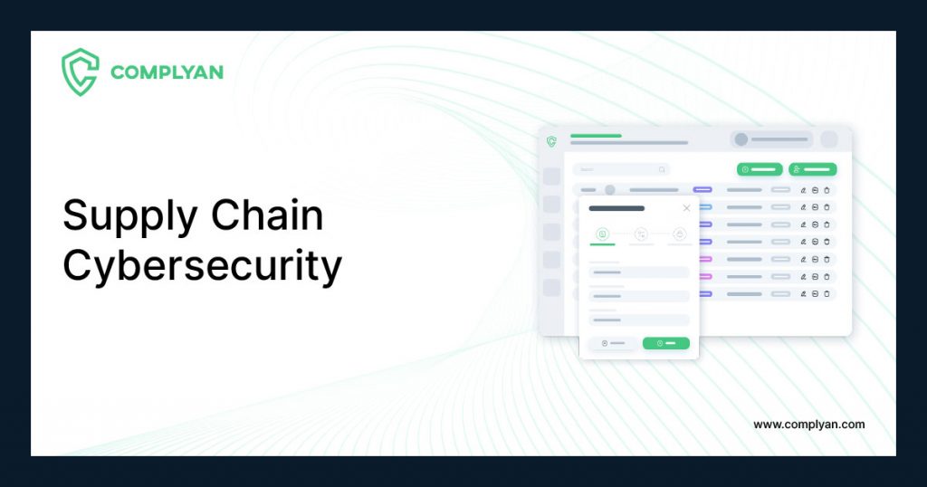 Supply Chain Cybersecurity